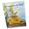 Dragon Raises His Head - Snowflake Books